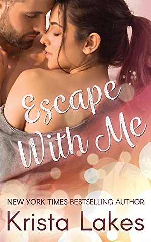 Escape With Me