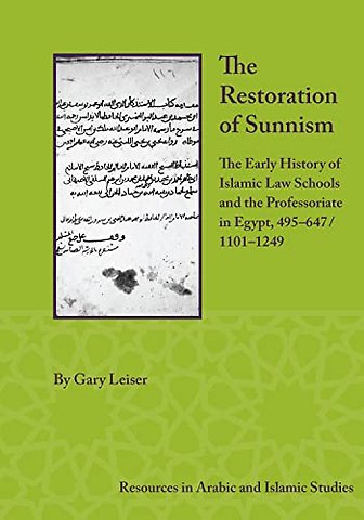 The Restoration of Sunnism