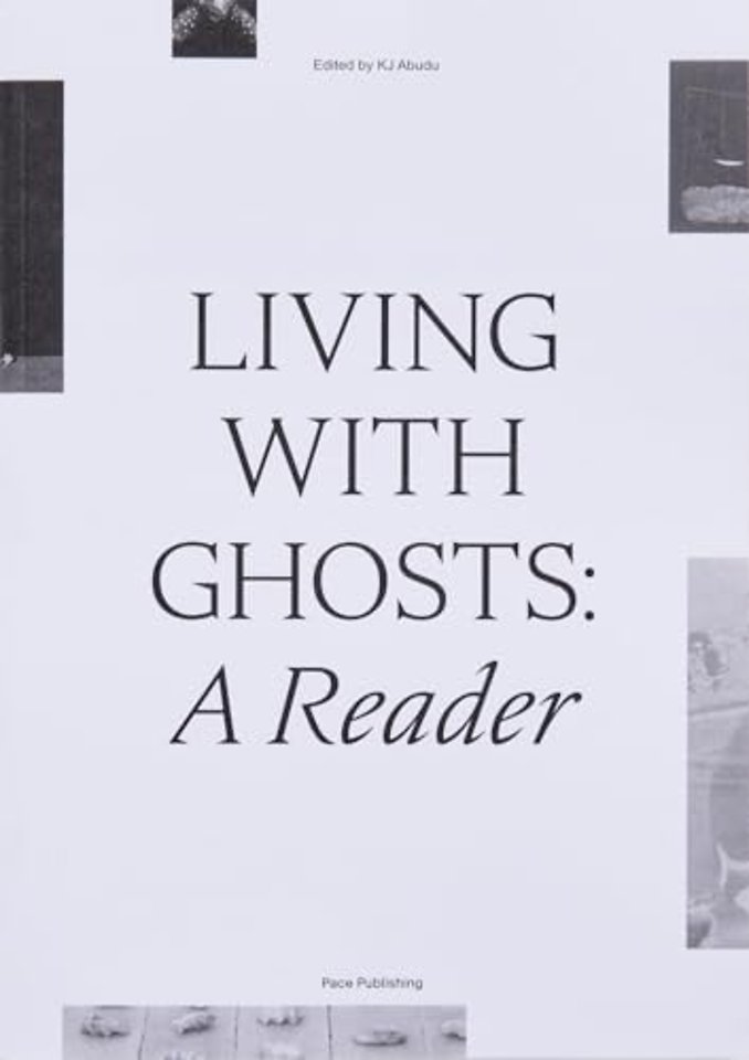 Living with Ghosts: A Reader