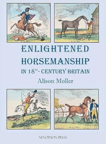 Enlightened Horsemanship in 18th Century Britain