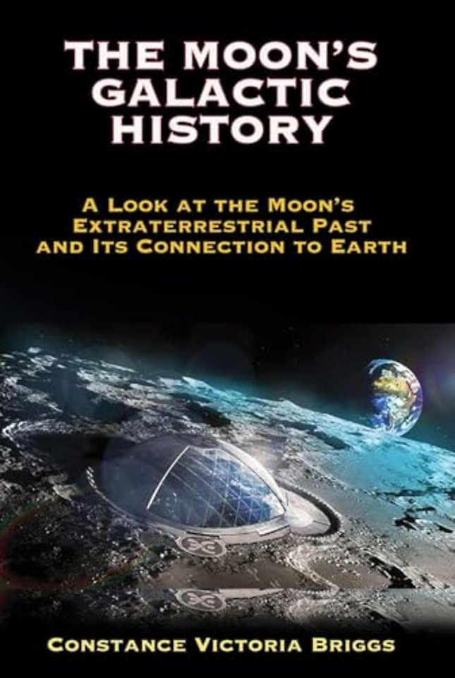 The Moon's Galactic History
