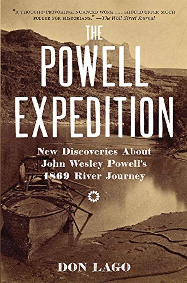 The Powell Expedition – New Discoveries about John Wesley Powell`s 1869 River Journey