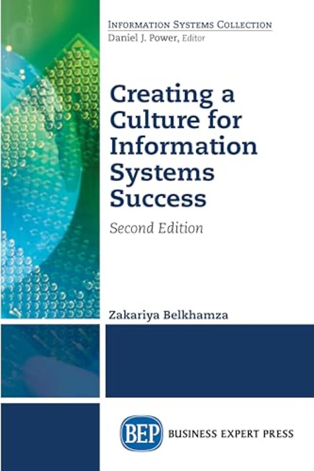 Creating a Culture for Information Systems Success