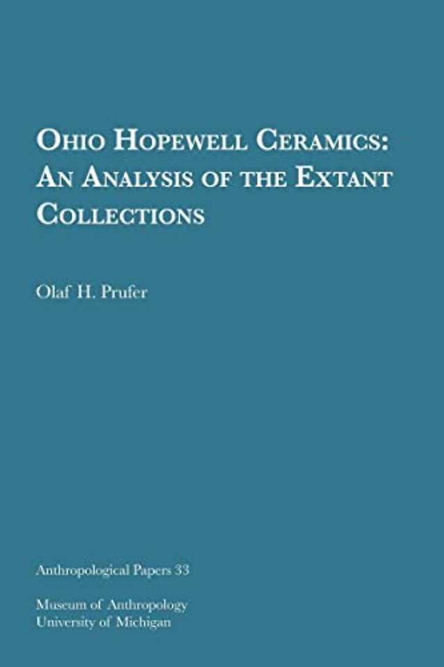 Ohio Hopewell Ceramics – An Analysis of the Extant Collections