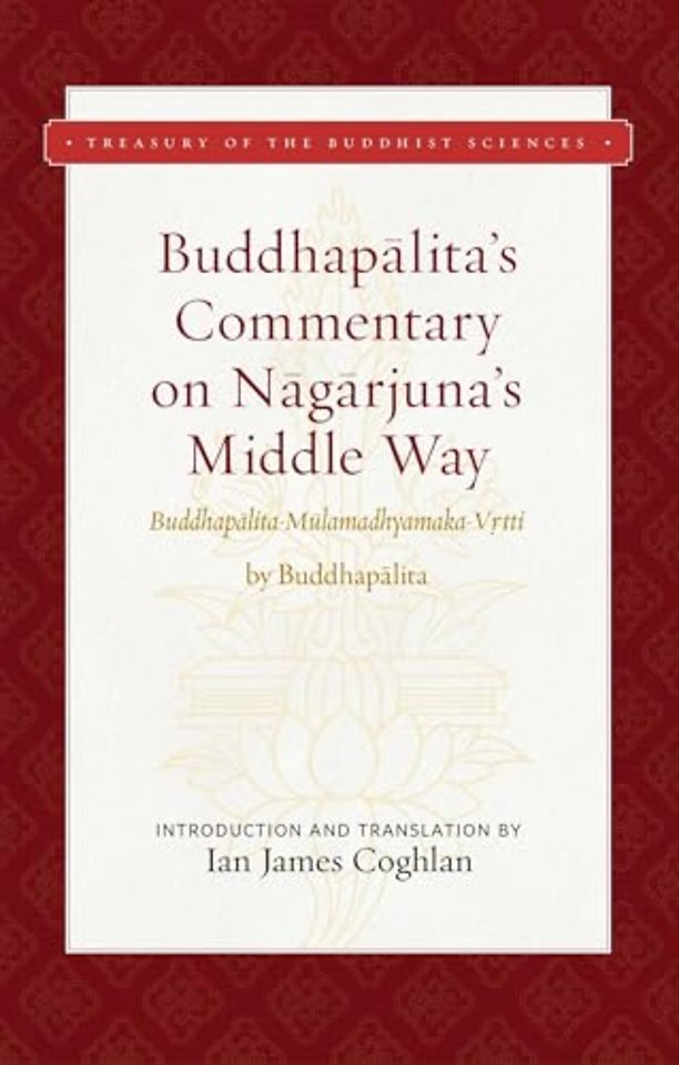 Buddhapalita's Commentary on Nagarjuna's Middle Way