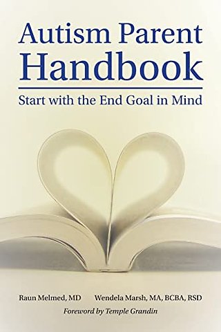 Autism Parent Handbook – Beginning with the End Goal in Mind