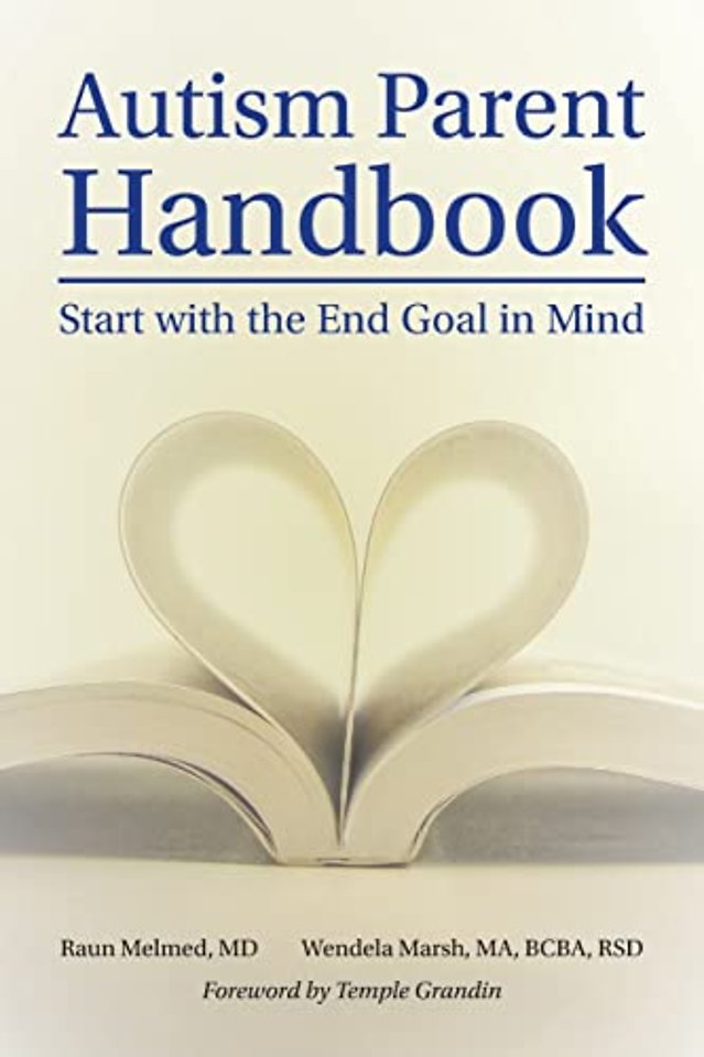 Autism Parent Handbook – Beginning with the End Goal in Mind