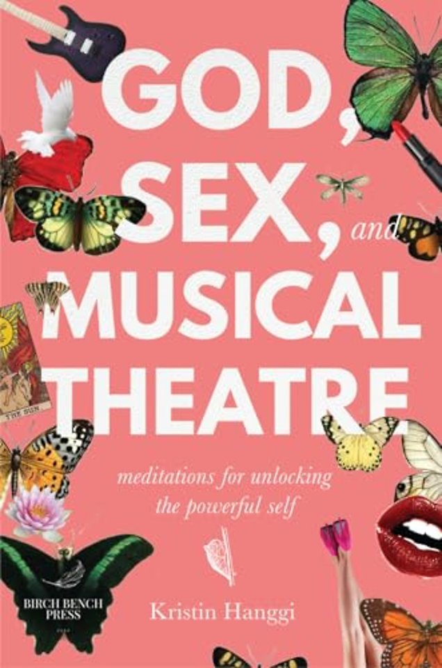 God, Sex, and Musical Theatre