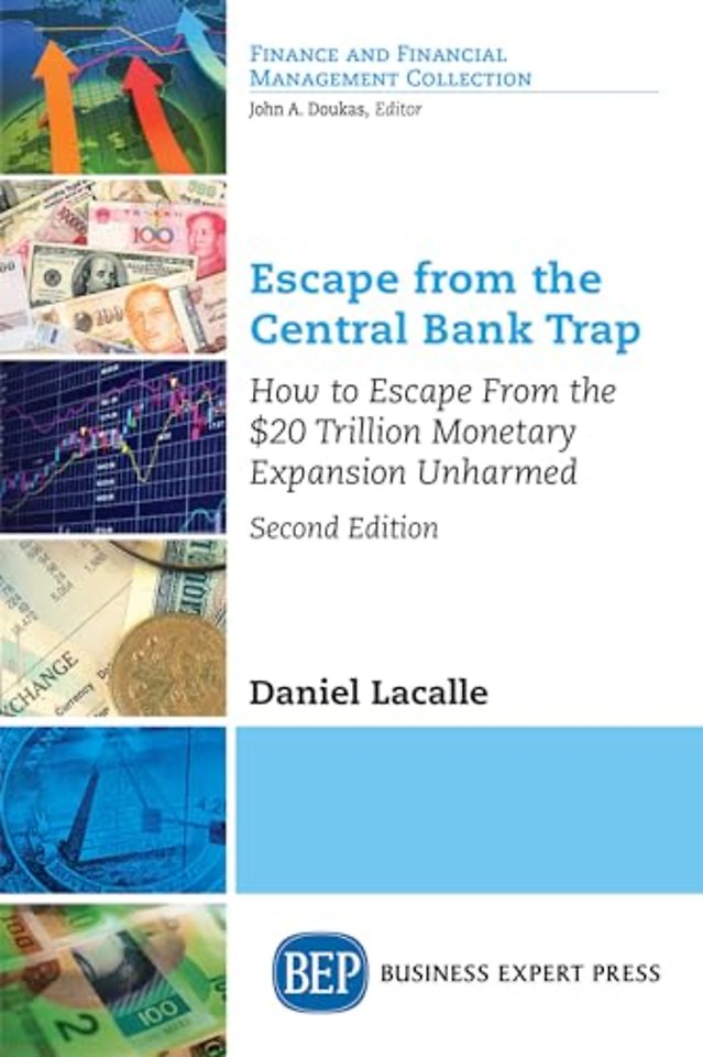 Escape from the Central Bank Trap