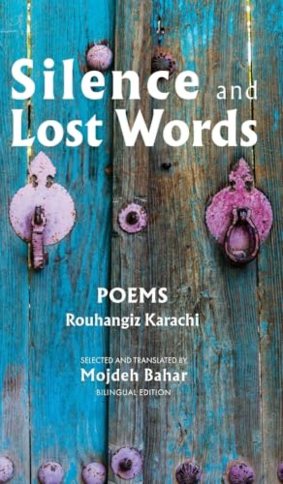 Silence and Lost Words: Poems