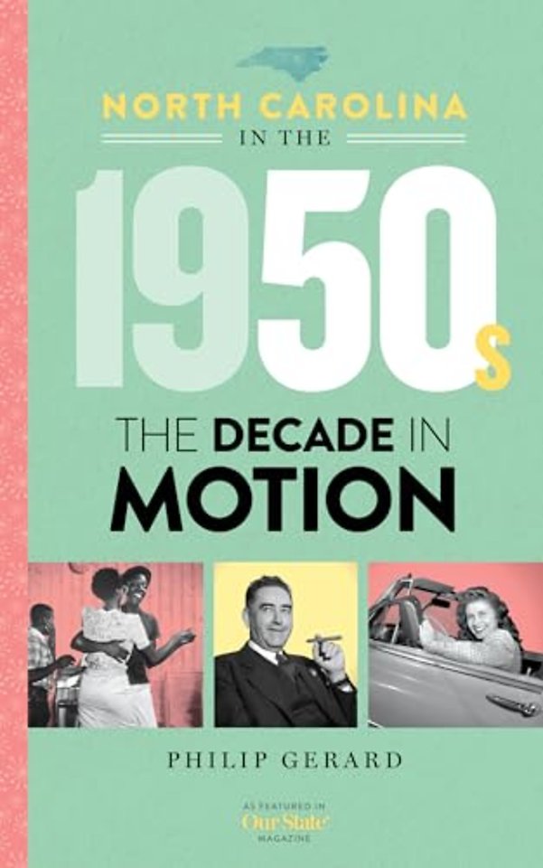 North Carolina in the 1950s