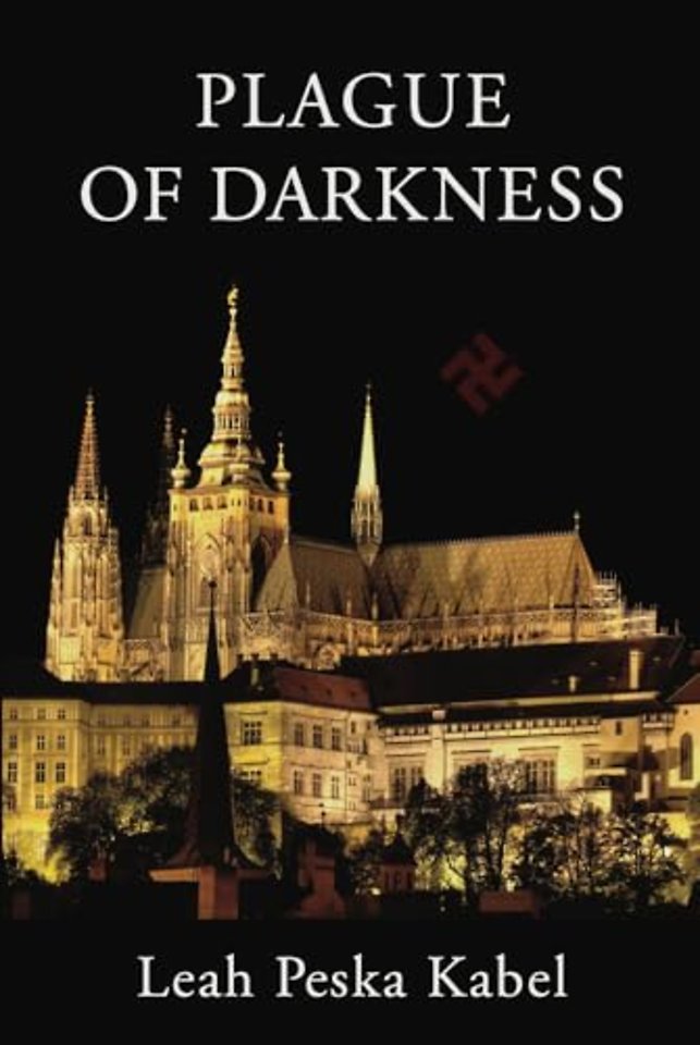 Plague of Darkness – A Holocaust Era Memoir