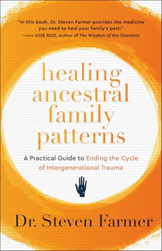 Healing Ancestral Family Patterns