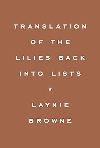 Translating the Lilies Back into Lists