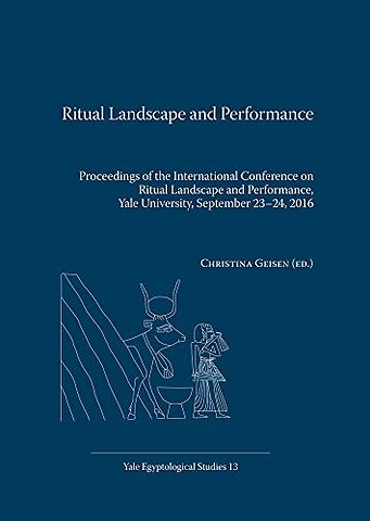Ritual Landscape and Performance