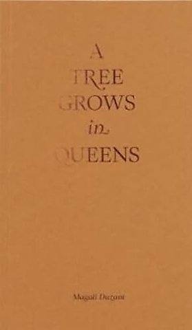 A Tree Grows in Queens