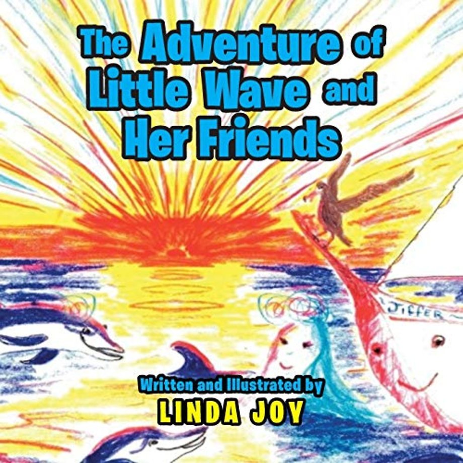 The Adventures of Little Wave and Her Friends