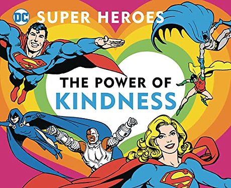 DC Super Heroes: The Power of Kindness
