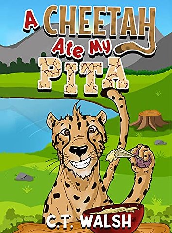 A Cheetah Ate My Pita