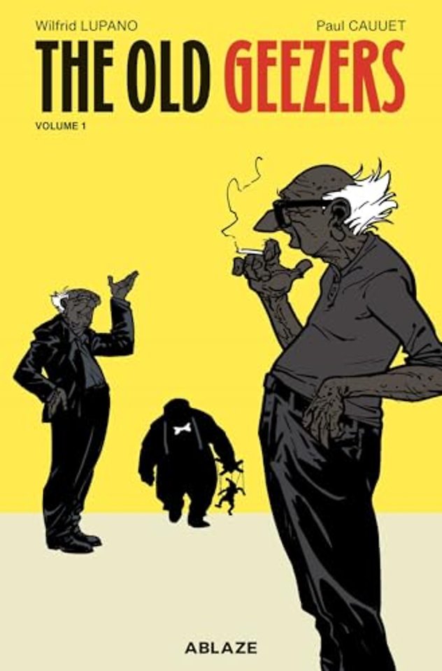 THE OLD GEEZERS VOLUME 1 HC