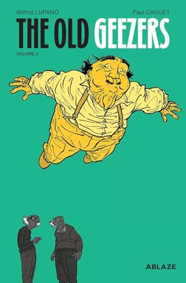 THE OLD GEEZERS VOLUME 2 HC