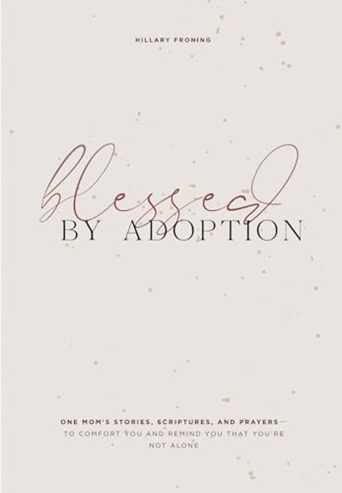Blessed by Adoption