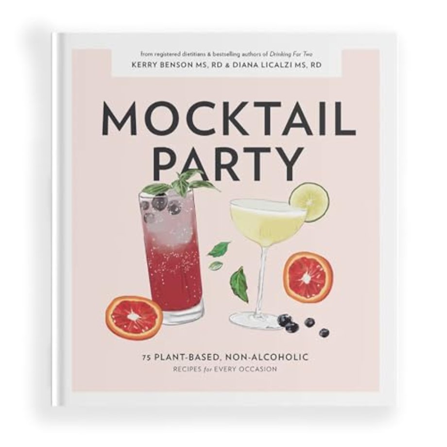 Mocktail Party – 75 Plant–Based, Non–Alcoholic Moc ktail Recipes for Every Occasion