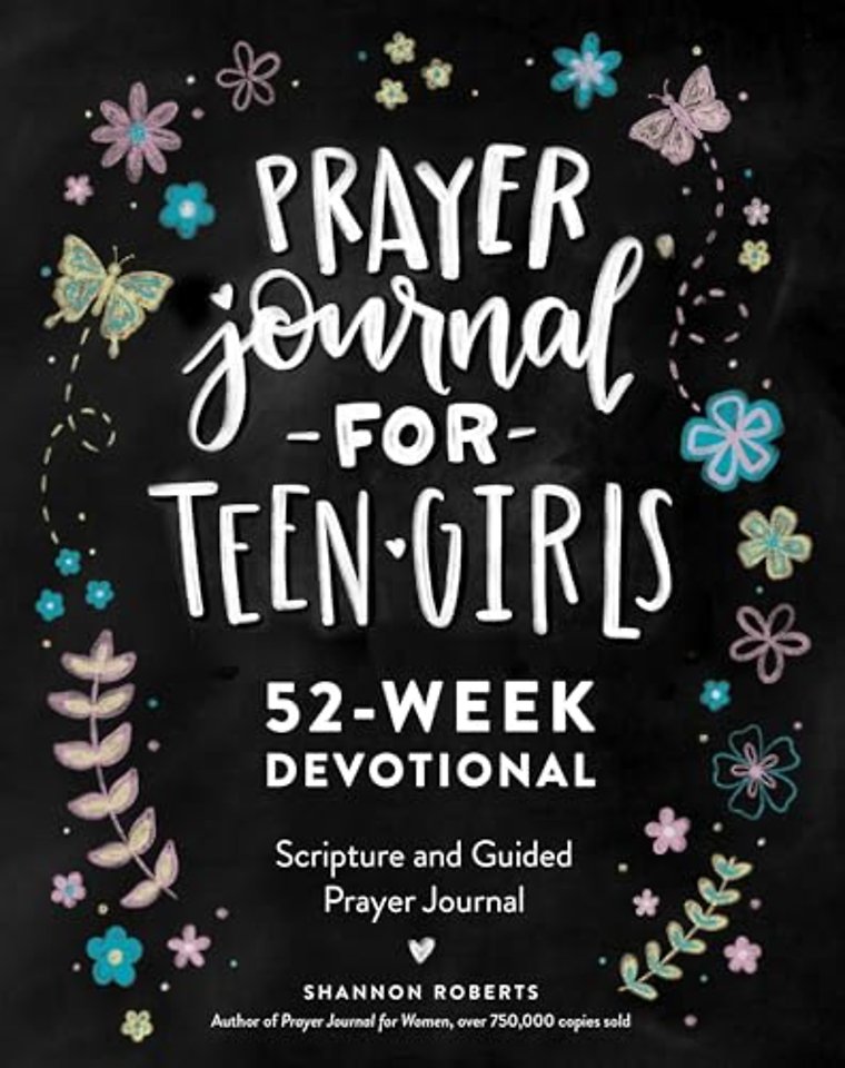 Prayer Journal for Teen Girls – 52–Week Scripture, Devotional, & Guided Prayer Journal