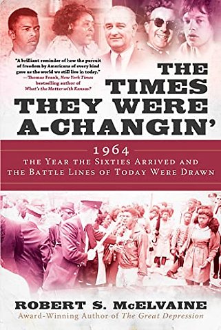 The Times They Were a-Changin'