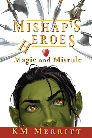 Magic and Misrule