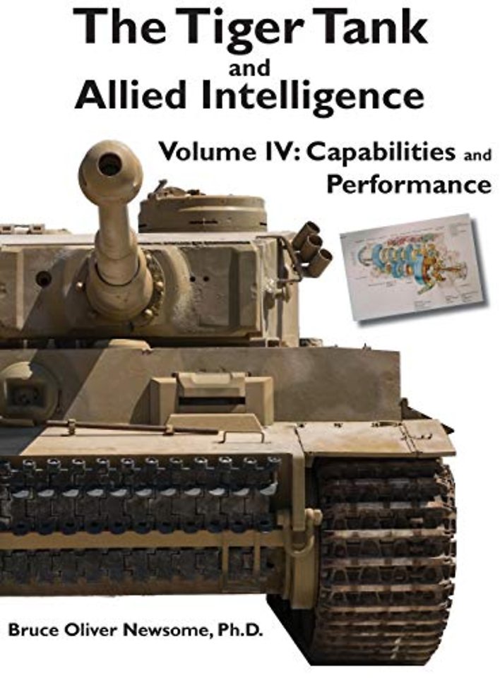 The Tiger Tank and Allied Intelligence 4
