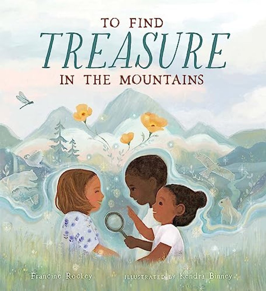 To Find Treasure in the Mountains
