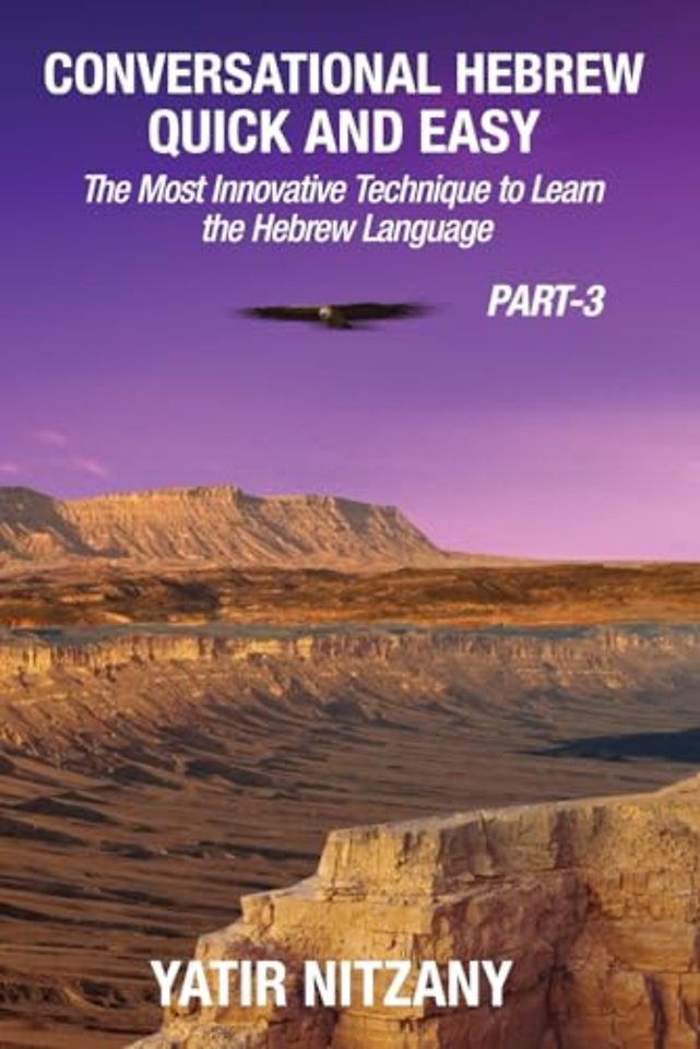 Conversational Hebrew Quick and Easy - PART III