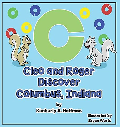 Cleo and Roger Discover Columbus, Indiana