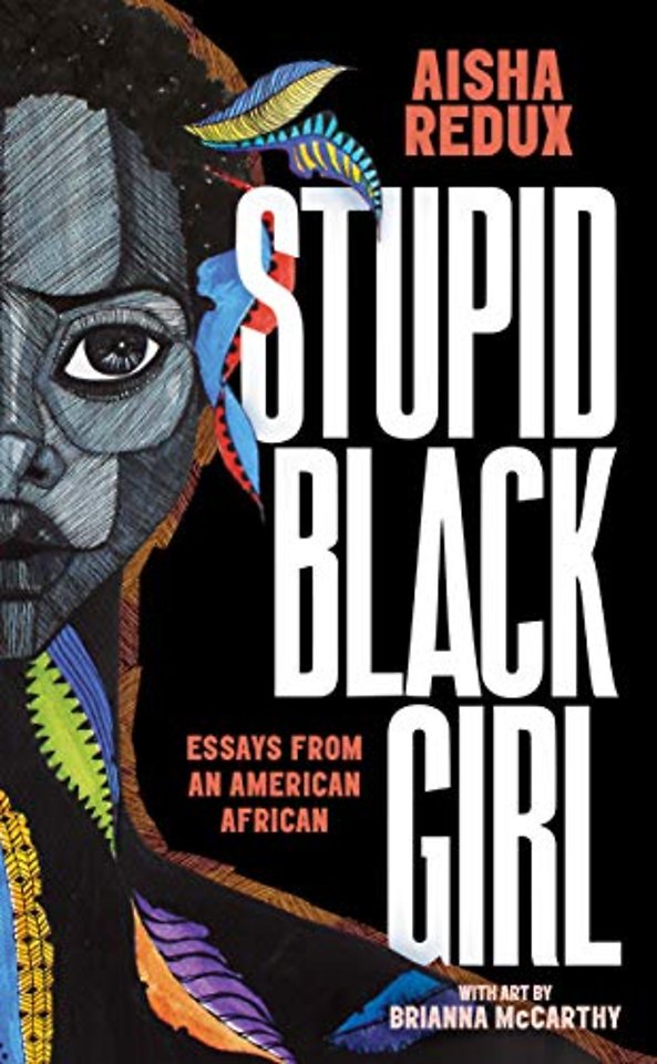 Stupid Black Girl
