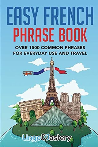 Easy French Phrase Book