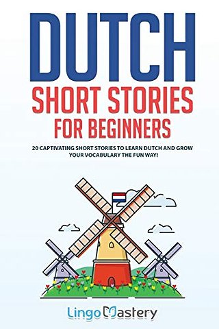 Dutch Short Stories for Beginners