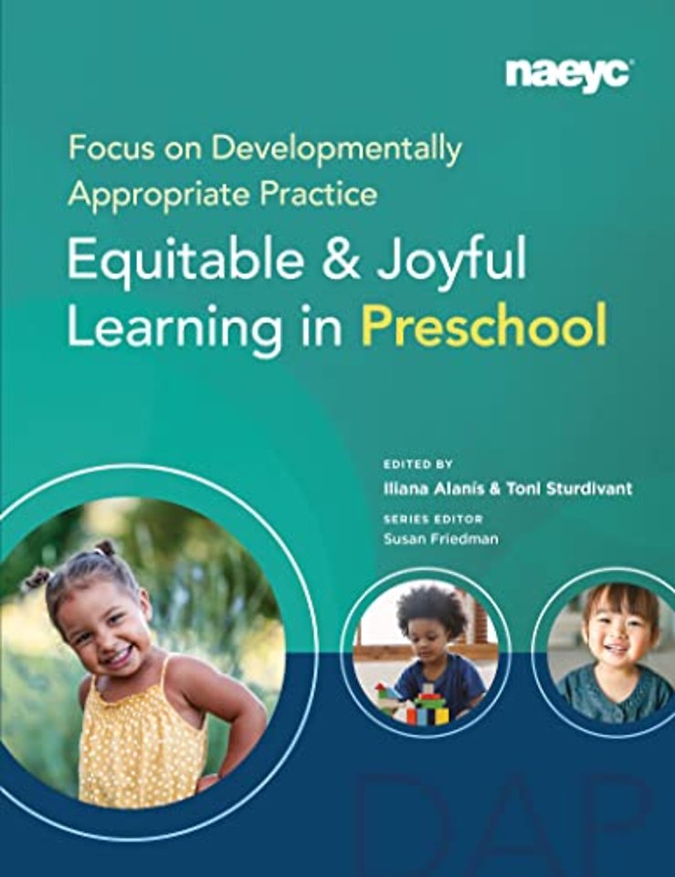 Focus on Developmentally Appropriate Practice