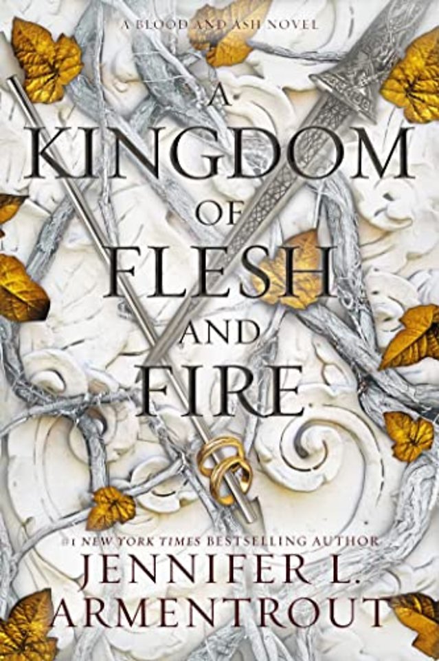 A Kingdom of Flesh and Fire ( Blood and Ash #2 )