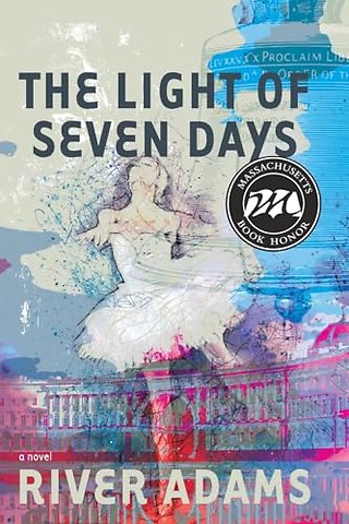 The Light of Seven Days a novel