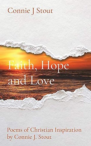 Faith, Hope and Love