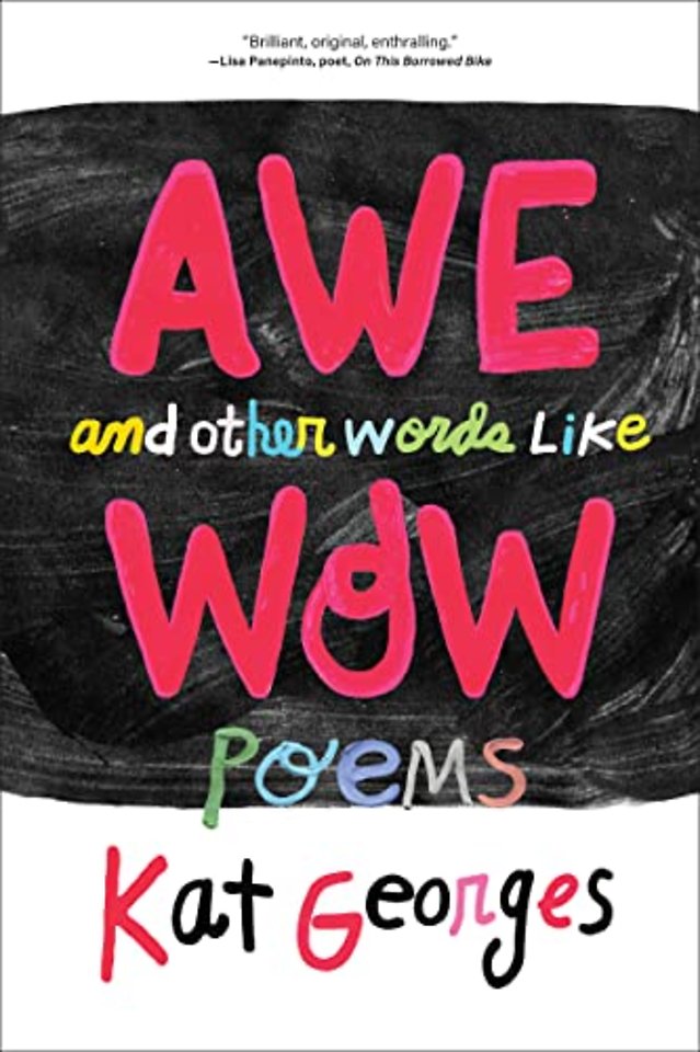 Awe and Other Words Like Wow