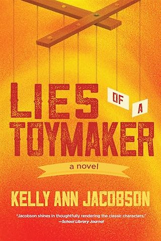 Lies of a Toymaker