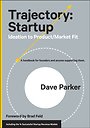 Trajectory: Startup Trajectory: Startup