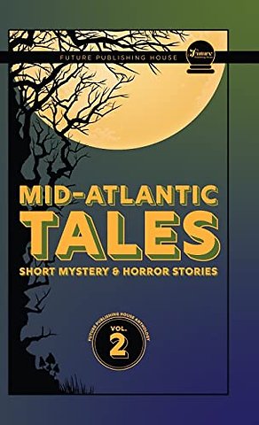 Mid-Atlantic Tales