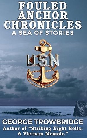 Fouled Anchor Chronicles