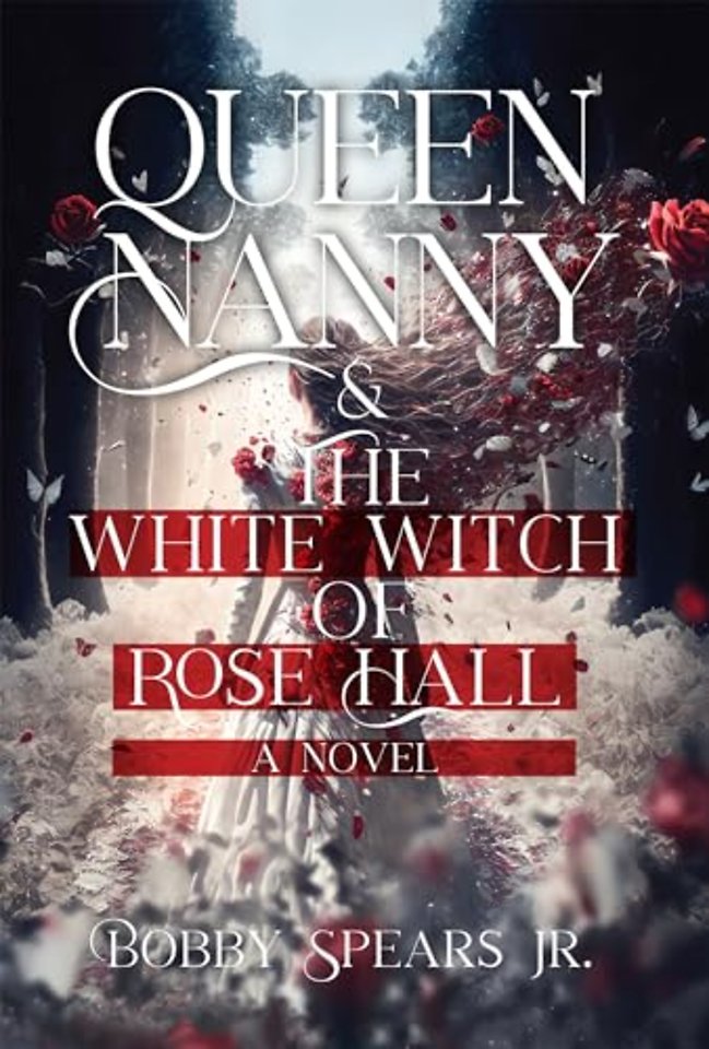 Queen Nanny & The White Witch of Rose Hall