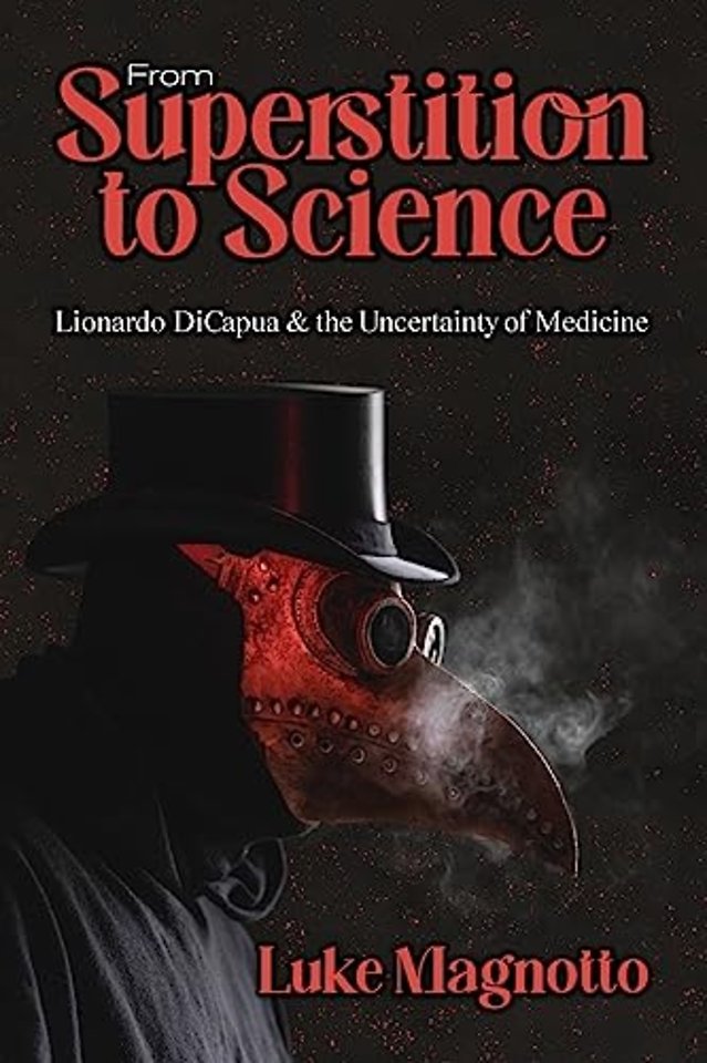 From Superstition to Science