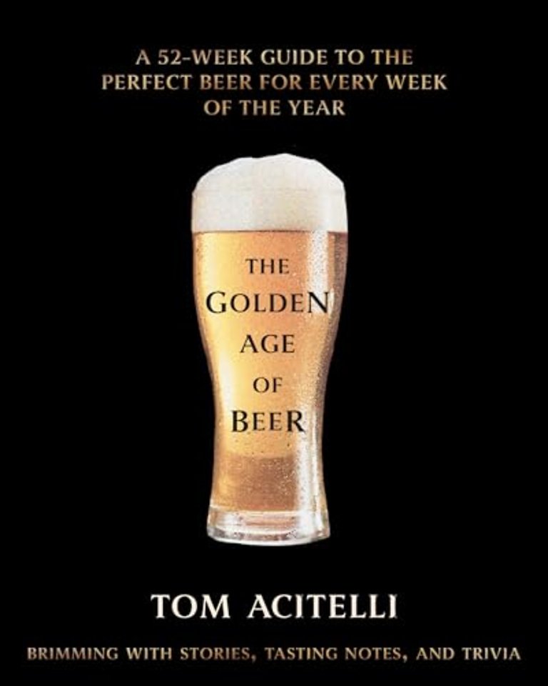 The Golden Age of Beer