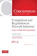 Competition and Regulation in Network Industries